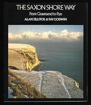 Seller image for THE SAXON SHORE WAY: From Gravesend to Rye for sale by Chaucer Bookshop ABA ILAB