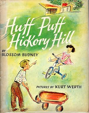 Seller image for Huff Puff Hickory Hill for sale by Dorley House Books, Inc.