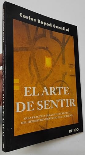 Imagen del vendedor de El arte de sentir a la venta por Librera Mamut