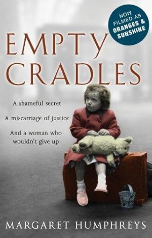 Imagen del vendedor de Empty Cradles (Oranges and Sunshine) a la venta por WeBuyBooks