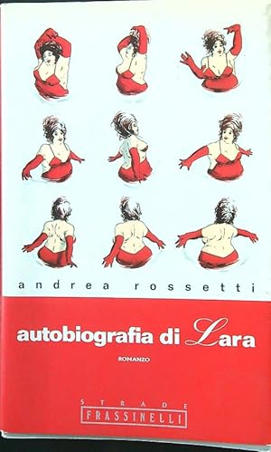 Image du vendeur pour Autobiografia di Lara mis en vente par Librodifaccia