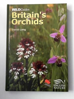 Bild des Verkufers fr Britain`s orchids: a guide to the identification and ecology of the wild orchids of Britain and Ireland zum Verkauf von Cotswold Internet Books