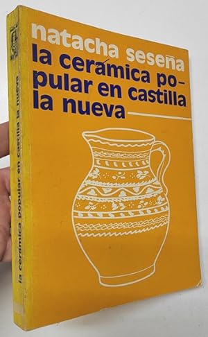 Seller image for La cermica popular en Castilla La Nueva for sale by Librera Mamut