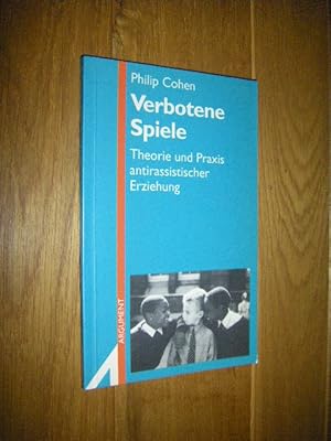 Bild des Verkufers fr Verbotene Spiele. Theorie und Praxis antirassistischer Erziehung zum Verkauf von Versandantiquariat Rainer Kocherscheidt