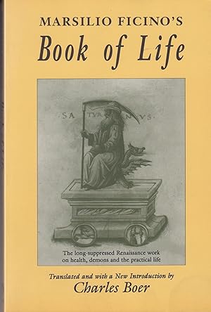 Marsilio Ficino: the Book of Life