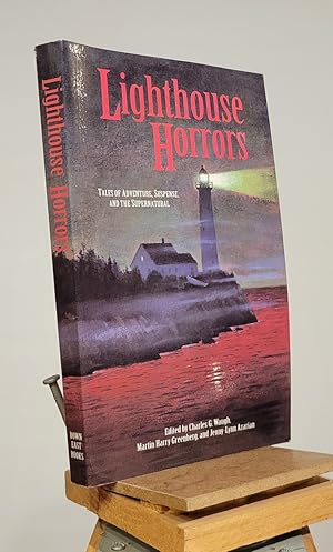 Seller image for Lighthouse Horrors: Tales of Adventure, Suspense and the Supernatural for sale by Henniker Book Farm and Gifts