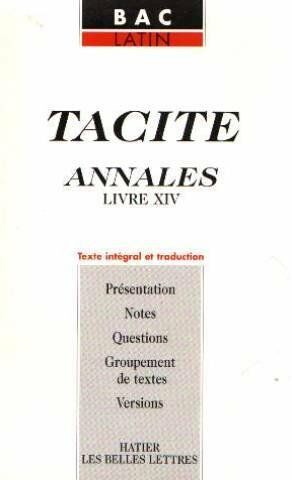 Image du vendeur pour Tacite annales livre XIV (texte en latin et traduction) mis en vente par Dmons et Merveilles