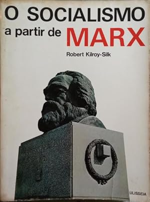 Bild des Verkufers fr O SOCIALISMO A PARTIR DE MARX. zum Verkauf von Livraria Castro e Silva