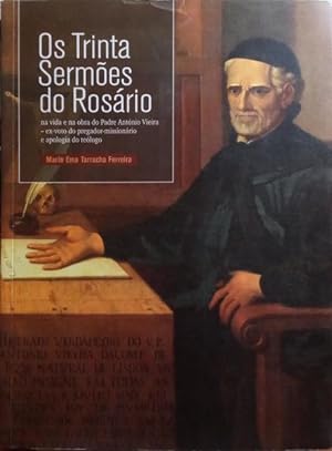 Bild des Verkufers fr OS TRINTA SERMES DO ROSRIO. zum Verkauf von Livraria Castro e Silva