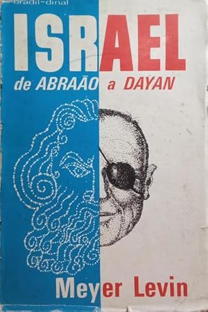 ISRAEL DE ABRAÃO A DAYAN.