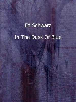 Seller image for In the dusk of blue for sale by Collectors' Bookstore