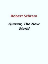 Seller image for Quasar, the new world for sale by Collectors' Bookstore