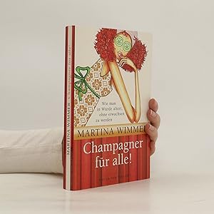 Bild des Verkufers fr Champagner fu?r alle! zum Verkauf von Bookbot