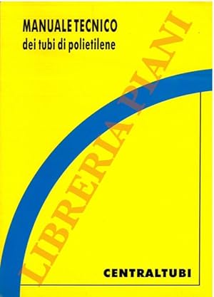 Manuale tecnico dei tubi di polietilene.