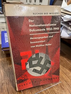 Bild des Verkufers fr Der Nationalsozialismus. Dokumente 1933 - 1945. zum Verkauf von Altstadt-Antiquariat Nowicki-Hecht UG