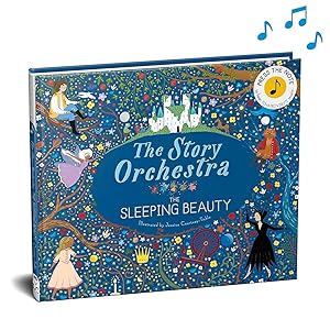 Immagine del venditore per The Story Orchestra: The Sleeping Beauty: Press the note to hear Tchaikovsky's music (Volume 3) (The Story Orchestra, 3) venduto da Globus Books