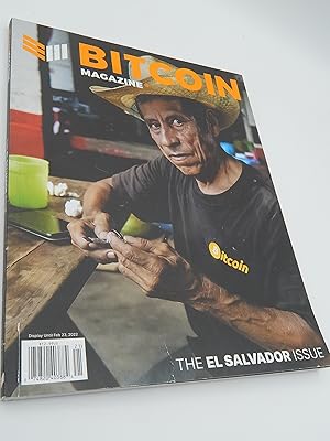 Bitcoin Magazine: The El Salvador Issue (Issue 24, Fall 2021)