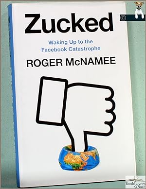 Image du vendeur pour Zucked: Waking Up to the Facebook Catastrophe mis en vente par BookLovers of Bath