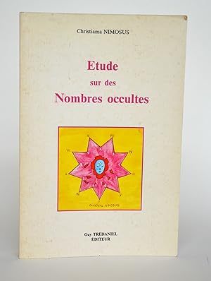 Seller image for Etude des Nombres occultes for sale by Librairie Raimbeau