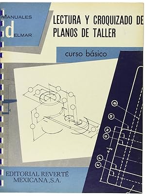 Imagen del vendedor de Lectura y croquizado planos taller (curso basico) a la venta por Imosver