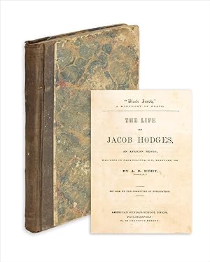 The Life of Jacob Hodges, an African Negro, who Died in Canandaigua, N.Y., February, 1842. "Black...