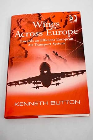 Seller image for Wings across Europe for sale by Alcan Libros