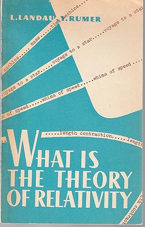 Imagen del vendedor de What is the Theory of Relativity a la venta por Book Booth