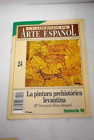 Seller image for La pintura prehistrica levantina for sale by Alcan Libros