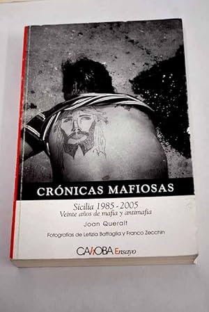 Imagen del vendedor de Crnicas mafiosas a la venta por Alcan Libros