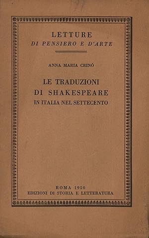 Seller image for Le traduzioni di Shakespeare in Italia nel Settecento for sale by Di Mano in Mano Soc. Coop