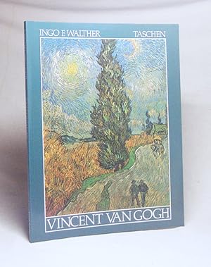 Seller image for Vincent van Gogh : 1853 - 1890 ; Vision u. Wirklichkeit / Ingo F. Walther for sale by Versandantiquariat Buchegger