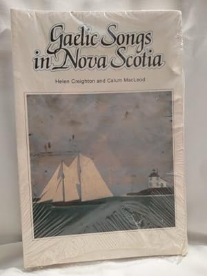 Image du vendeur pour Gaelic Songs in Nova Scotia mis en vente par Dave Shoots, Bookseller