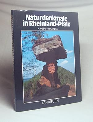 Bild des Verkufers fr Naturdenkmale in Rheinland-Pfalz / A. Oesau ; H. G. Merz zum Verkauf von Versandantiquariat Buchegger