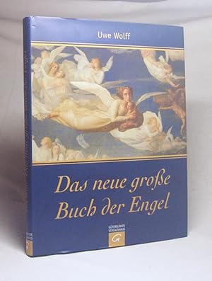 Bild des Verkufers fr Das neue groe Buch der Engel / Uwe Wolff zum Verkauf von Versandantiquariat Buchegger