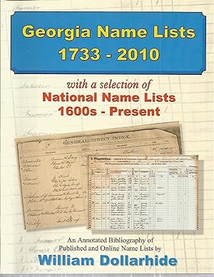 Bild des Verkufers fr Georgia Name Lists 1733 - 2010 with a selection of National Name Lists 1600s - Present zum Verkauf von The Book Junction