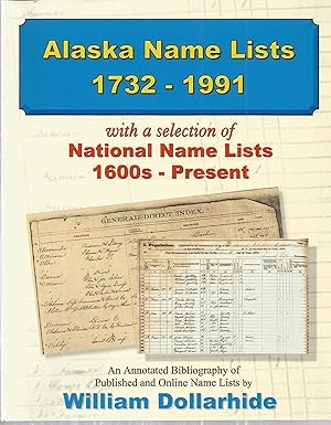 Seller image for Alaska Name Lists 1732 - 1991 with a selection of National Name Lists 1600s - Present for sale by The Book Junction