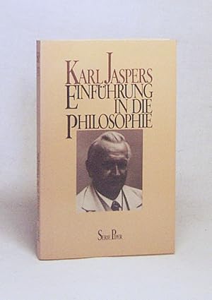 Bild des Verkufers fr Einfhrung in die Philosophie : [12 Radiovortrge] / Karl Jaspers zum Verkauf von Versandantiquariat Buchegger