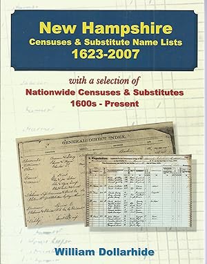 Seller image for New Hampshire Censuses & Substitutes Name Lists 1623 - 2007 with a selection of Nationwide Censuses & Substitutes 1600s - Present for sale by The Book Junction