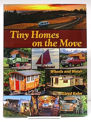 Imagen del vendedor de Tiny Homes on the Move: Wheels and Water a la venta por Book Nook