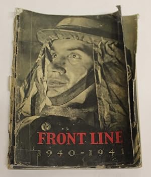 Front Line 1940 - 1941. The Official Story of the Civil Defence of Britain.