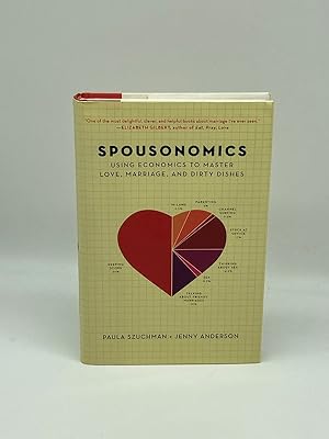 Imagen del vendedor de Spousonomics Using Economics to Master Love, Marriage, and Dirty Dishes a la venta por True Oak Books