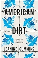 Seller image for Cummins, Jeanine | American Dirt | Signed First Edition Copy for sale by VJ Books