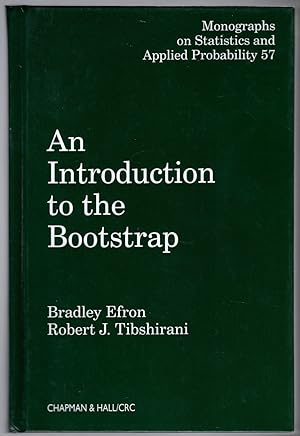Image du vendeur pour An Introduction to the Bootstrap (Chapman & Hall/CRC Monographs on Statistics and Applied Probability) mis en vente par Lake Country Books and More