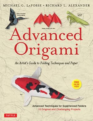 Immagine del venditore per Advanced Origami: An Artist's Guide to Performances in Paper: Origami Book with 15 Challenging Projects: Instructional DVD Included (Mixed Media Product) venduto da BargainBookStores