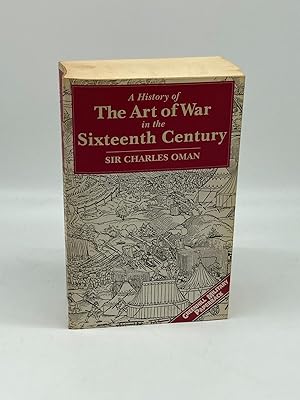 Seller image for A History of the Art of War in the Sixteenth Century for sale by True Oak Books