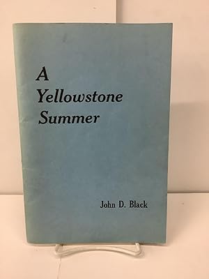 A Yellowstone Summer