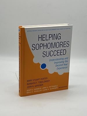 Imagen del vendedor de Helping Sophomores Succeed Understanding and Improving the Second Year Experience a la venta por True Oak Books
