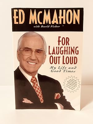 Seller image for For Laughing Out Loud: My Life and Good Times [ADVANCE READING COPY, UNCORRECTED PAGE PROOFS] [SIGNED] for sale by Vero Beach Books
