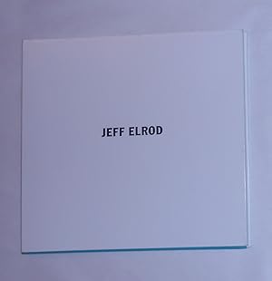 Seller image for Jeff Elrod (Simon Lee Gallery, Hong Kong February 6 - March 7 2015) for sale by David Bunnett Books