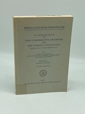 Seller image for An Introduction to the Comparative Grammar of the Semitic Languages Phonology and Morphology [Porta Linguarum Orientalium, Neue Serie, VI] for sale by True Oak Books